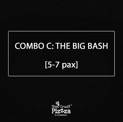 COMBO C: “THE BIG BASH” — 7-8 PAX